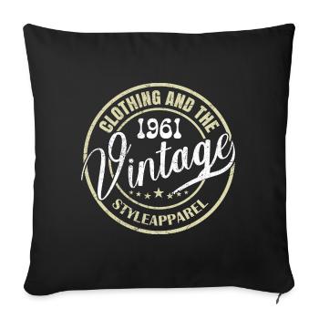 Vintage 1961 Retro 1961 Birthday Gift - Sofa pillowcase 17,3'' x 17,3'' (45 x 45 cm) - black - Front