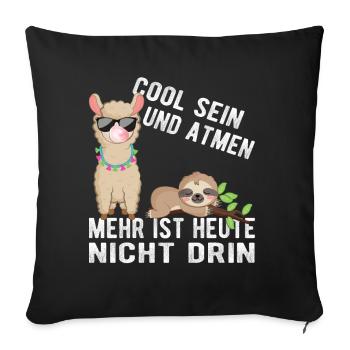 Cool Atmen Faultier Lama Baby Geschenkidee Fun - Sofakissenbezug 45 x 45 cm - Schwarz - Vorne