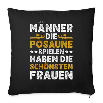 Posaune Männer Posaunist Blasmusik Posaunenspieler - Sofakissenbezug 45 x 45 cm - Schwarz - Vorne