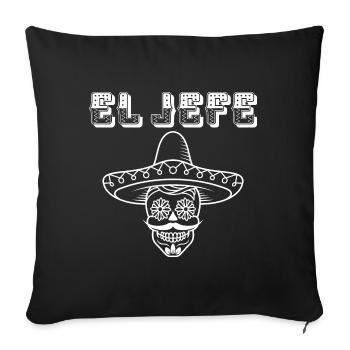 the boss, El Jefe, El boss - Sofa pillowcase 17,3'' x 17,3'' (45 x 45 cm) - black - Front
