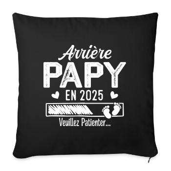 Arrière Papy en 2025 cadeau futur Grand-père - Housse de coussin décorative 45 x 45 cm - noir - Devant