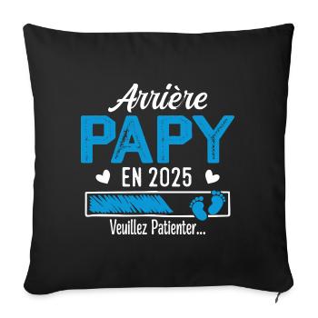 Arrière Papy en 2025 cadeau futur Grand-père - Housse de coussin décorative 45 x 45 cm - noir - Devant