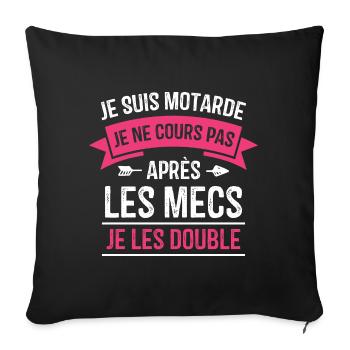 Je suis motarde, Humour cadeau motarde - Housse de coussin décorative 45 x 45 cm - noir - Devant