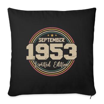 September 1953 Geburtstagsgeschenk 1953 - Sofakissenbezug 45 x 45 cm - Schwarz - Vorne