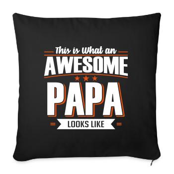 Awesome Papa Looks Like - fathers day - Sofa pillowcase 17,3'' x 17,3'' (45 x 45 cm) - black - Front