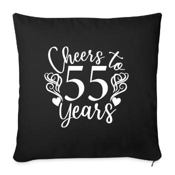Cheers To 55 Years 55th Birthday Anniversary - Sofa pillowcase 17,3'' x 17,3'' (45 x 45 cm) - black - Front