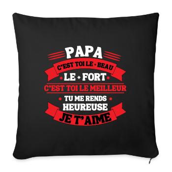 Cadeau Papa je t aime Message Pere fille - Housse de coussin décorative 45 x 45 cm - noir - Devant