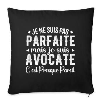 Avocate Parfaite - Cadeau Pour Les Super Avocates - Housse de coussin décorative 45 x 45 cm - noir - Devant
