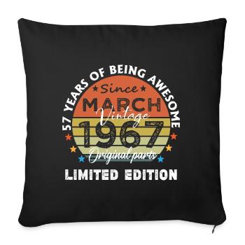 57 Years Old Made In 1967 Vintage March 1967 - Sofa pillowcase 17,3'' x 17,3'' (45 x 45 cm) - black - Front