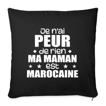 Je n'ai peur de rien ma maman est Marocaine - Housse de coussin décorative 45 x 45 cm - noir - Devant