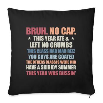 Gen A Slang Teachers Happy Last Day of School 2025 - Sofa pillowcase 17,3'' x 17,3'' (45 x 45 cm) - black - Front