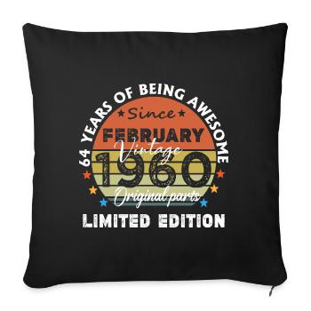 64 Jahre alt Baujahr 1960 Jahrgang Februar 1960 - Sofakissenbezug 45 x 45 cm - Schwarz - Vorne