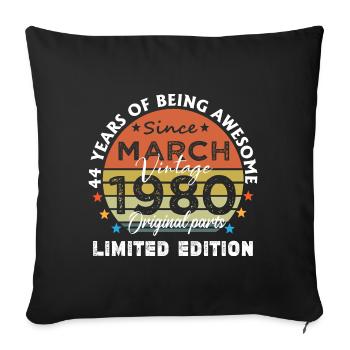 44 Years Old Made In 1980 Vintage March 1980 - Housse de coussin décorative 45 x 45 cm - noir - Devant