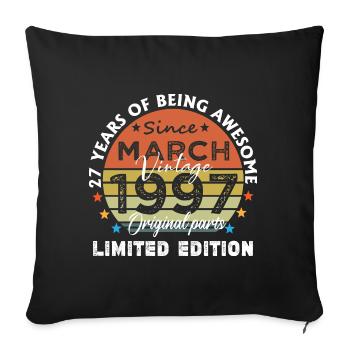 27 Years Old Made In 1997 Vintage March 1997 - Sofa pillowcase 17,3'' x 17,3'' (45 x 45 cm) - black - Front