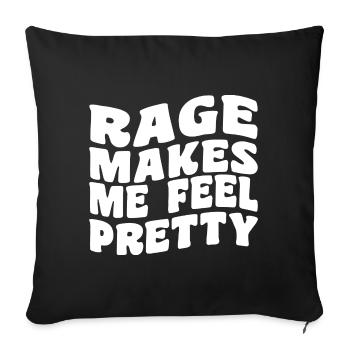 Rage Makes Me Feel Pretty, Humor Saying, Sarcastic - Housse de coussin décorative 45 x 45 cm - noir - Devant