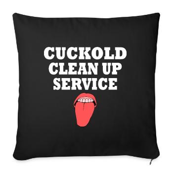 Cuckold cleanup service - Sofa pillowcase 17,3'' x 17,3'' (45 x 45 cm) - black - Front