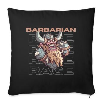 Barbarian in RPG Ready To Rage - Sofa pillowcase 17,3'' x 17,3'' (45 x 45 cm) - black - Front