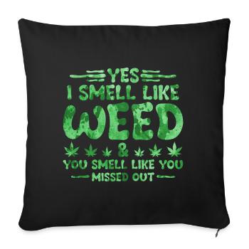 Weed Smell Zitat - Sofakissenbezug 45 x 45 cm - Schwarz - Vorne