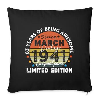 83 Years Old Made In 1941 Vintage March 1941 - Sofa pillowcase 17,3'' x 17,3'' (45 x 45 cm) - black - Front