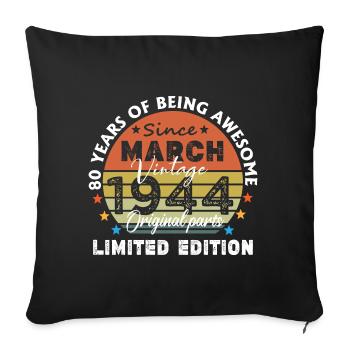 80 Years Old Made In 1944 Vintage March 1944 - Housse de coussin décorative 45 x 45 cm - noir - Devant