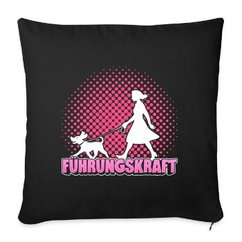 Führungskraft Hund Hundehalterin Geschenkidee - Sofakissenbezug 45 x 45 cm - Schwarz - Vorne