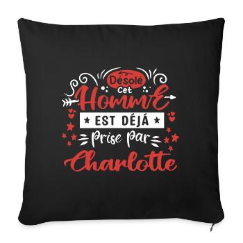 Cadeau Homme déja pris par Charlotte - Housse de coussin décorative 45 x 45 cm - noir - Devant