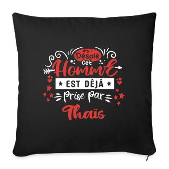 Cadeau Homme déja pris par Thais - Housse de coussin décorative 45 x 45 cm - noir - Devant