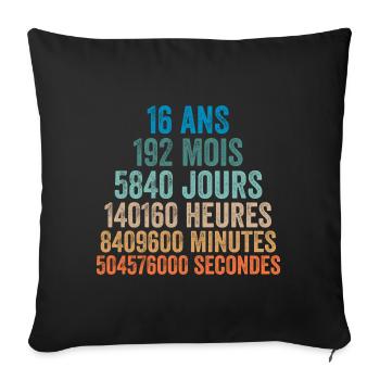 16 Ans Anniversaire - cadeau d'anniversaire - Housse de coussin décorative 45 x 45 cm - noir - Devant