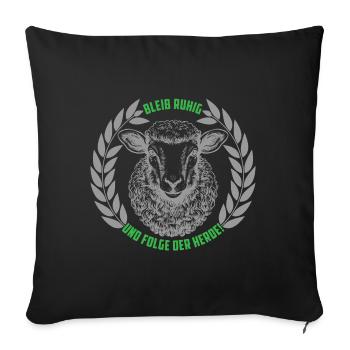 Schaf bleib ruhig und folge der Herde - Sofakissenbezug 45 x 45 cm - Schwarz - Vorne