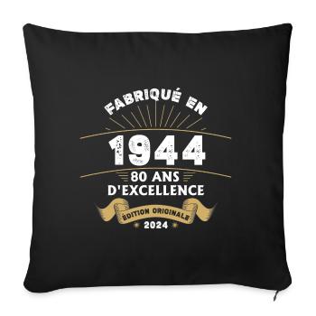 Made in 1944 80 Years of Original Excellence - Sofa pillowcase 17,3'' x 17,3'' (45 x 45 cm) - black - Front