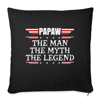 Papa Vater Opa Geschenkidee Papaw Spruch Humor - Sofakissenbezug 45 x 45 cm - Schwarz - Vorne