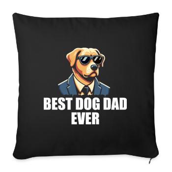Dog Dad Funny For Father's Day - Best Dog Dad Ever - Housse de coussin décorative 45 x 45 cm - noir - Devant
