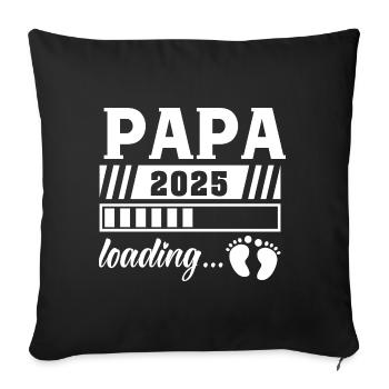 Papa 2025 werdener Vater Vati Geschenk - Sofakissenbezug 45 x 45 cm - Schwarz - Vorne