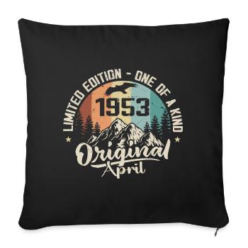 April 1953 Birthday Gift April 1953 - Sofa pillowcase 17,3'' x 17,3'' (45 x 45 cm) - black - Front