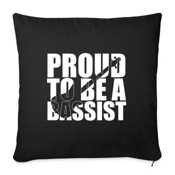 Bass Player Gift PROUD TO BE A BASSIST cadeau - Housse de coussin décorative 45 x 45 cm - noir - Devant