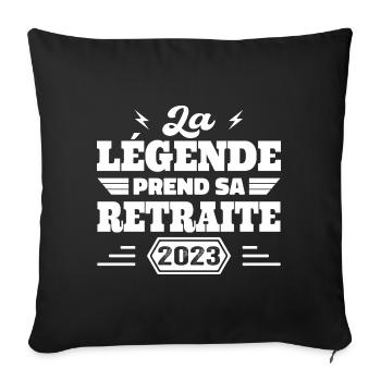 La Légende Prend Sa Retraite 2023 Cadeau Retraite - Housse de coussin décorative 45 x 45 cm - noir - Devant