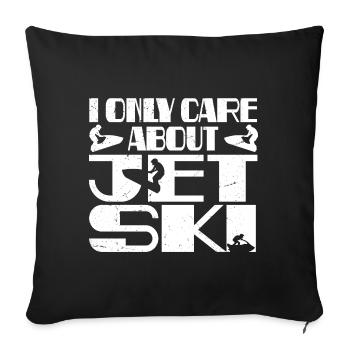 i only care about jet ski - Housse de coussin décorative 45 x 45 cm - noir - Devant