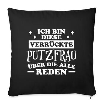 Putzfrau Haushalt Spruch Reinigungskraft Geschenk - Sofakissenbezug 45 x 45 cm - Schwarz - Vorne