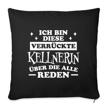 Kellnerin Spruch Kellner Beruf Kellnerin Geschenk - Sofakissenbezug 45 x 45 cm - Schwarz - Vorne