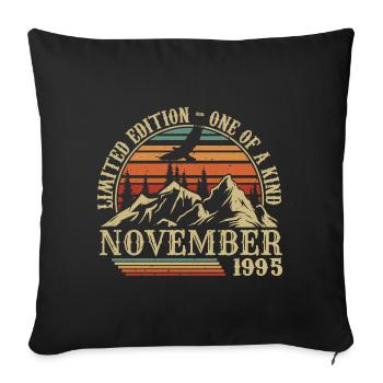 Born in November 1995 - Birthday November 1995 - Sofa pillowcase 17,3'' x 17,3'' (45 x 45 cm) - black - Front