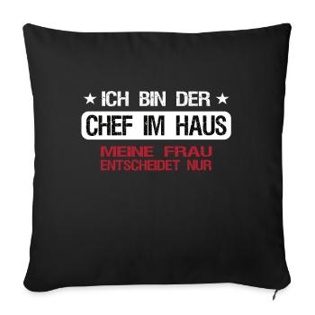 I am the boss in the house - woman only decides - Sofa pillowcase 17,3'' x 17,3'' (45 x 45 cm) - black - Front