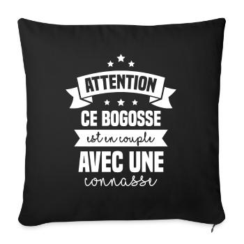 Attention bogosse en couple avec une connasse - Housse de coussin décorative 45 x 45 cm - noir - Devant