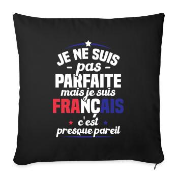 Je ne suis pas parfait mais je suis Français - Housse de coussin décorative 45 x 45 cm - noir - Devant