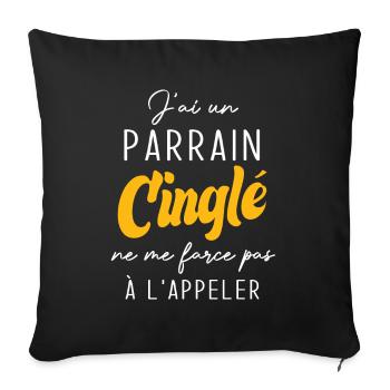 j'ai un parrain cinglé ne me force pas a l'appeler - Housse de coussin décorative 45 x 45 cm - noir - Devant