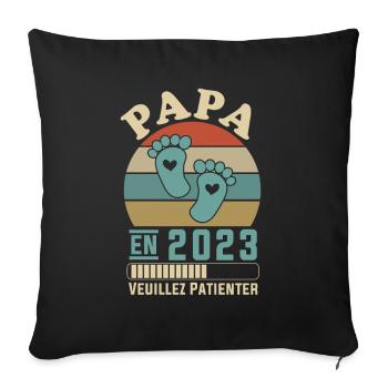 Papa en 2023 Veuillez Patienter Cadeau Futur Père - Housse de coussin décorative 45 x 45 cm - noir - Devant