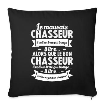 Humour Cadeau Pour Bon Chasseur - Housse de coussin décorative 45 x 45 cm - noir - Devant