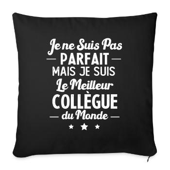 Pas parfait mais le meilleur collègue du monde - Housse de coussin décorative 45 x 45 cm - noir - Devant