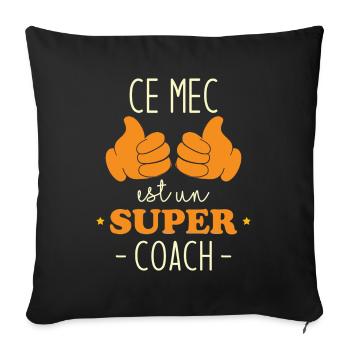 Ce mec est un super coach - Housse de coussin décorative 45 x 45 cm - noir - Devant