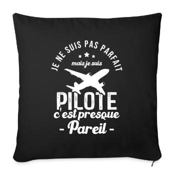 Je ne suis pas parfait mais je suis pilote - Housse de coussin décorative 45 x 45 cm - noir - Devant