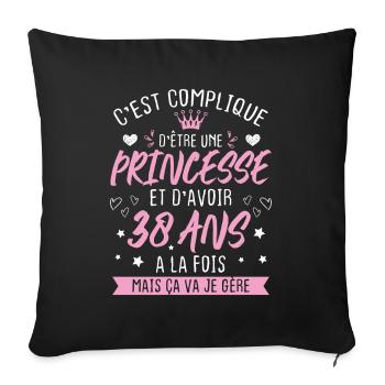 Une princesse et d'avoir 38 ans, Cadeau 38 ans - Housse de coussin décorative 45 x 45 cm - noir - Devant